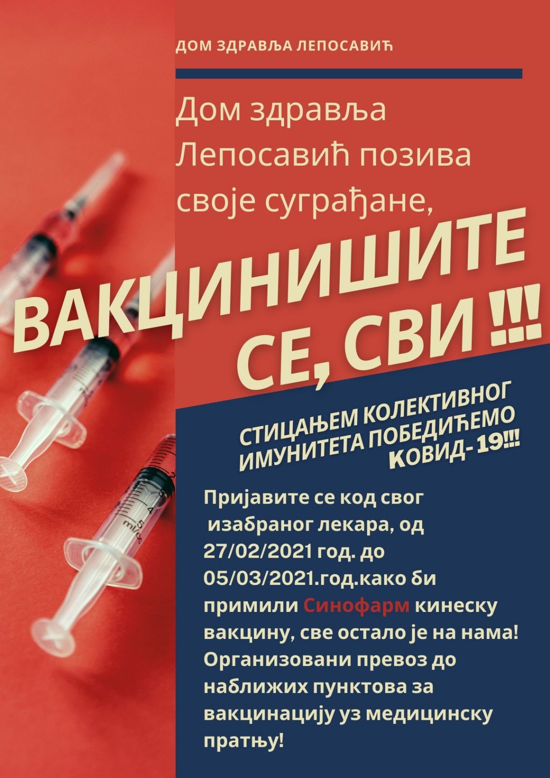 Leposavić: Počelo prijavljivanje građana za vakcinaciju “Sinofarm” vakcinom; “Vakcinišite se, svi!” poručuju lekari